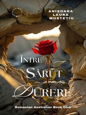 cover image of Intre Sarut si Durere